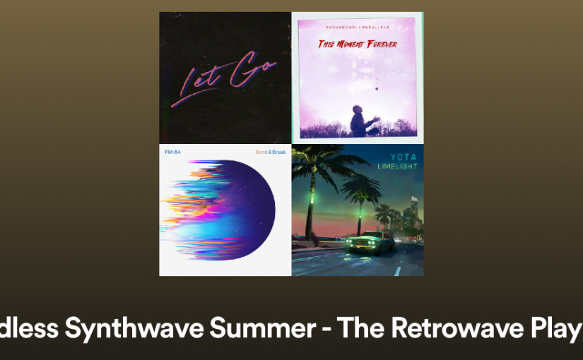 Die Retro Synthwave Summer Playlist